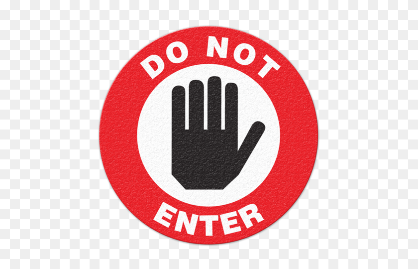 480x480 Anti Slip Floor Sign - Do Not Enter Sign PNG