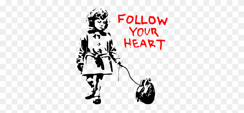 500x330 Banksy Follow Your Heart Just My Style In Banksy, Art - Banksy PNG