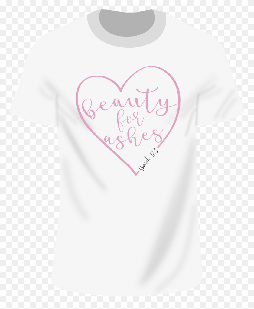 1066x1316 Beauty For Ashes - White T Shirt PNG