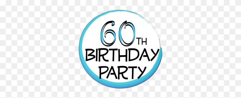 299x282 Birthday Png Hd Transparent Birthday Hd Images - Birthday Party PNG