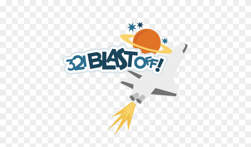 432x432 Blast Off Scrapbook Title Space Shuttle Space - Blast Off Clipart