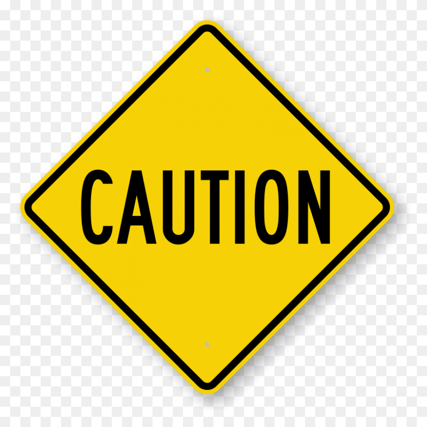 800x800 Caution Sign Clipart Look At Caution Sign Clip Art Images - Prohibition Clipart