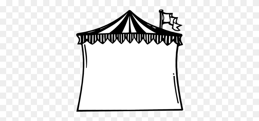 350x332 Circus Circus Tent Clipart Circus Pre K Theme - Circus Tent Clipart Black And White