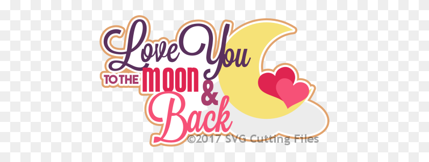 450x259 Clipart Png Back Moon Welovepictures - We Love You Clipart