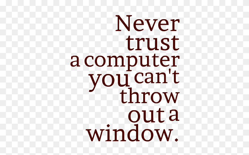 410x466 Computers Quotes Png Free Download Png Arts - Quotes PNG