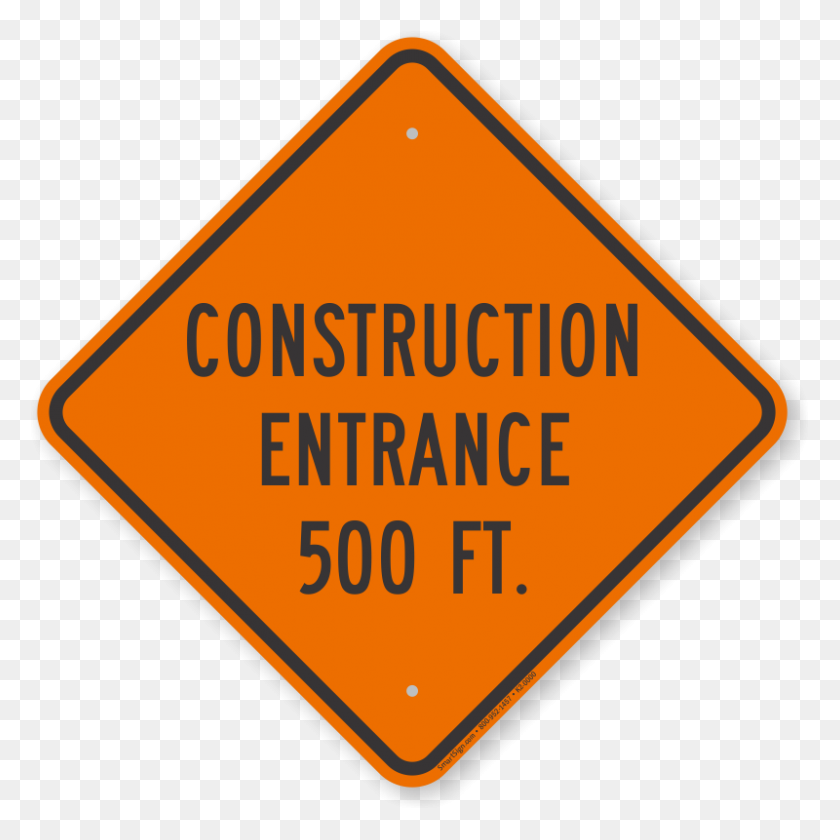800x800 Construction Entrance Ft Sign, Sku - Construction Sign PNG