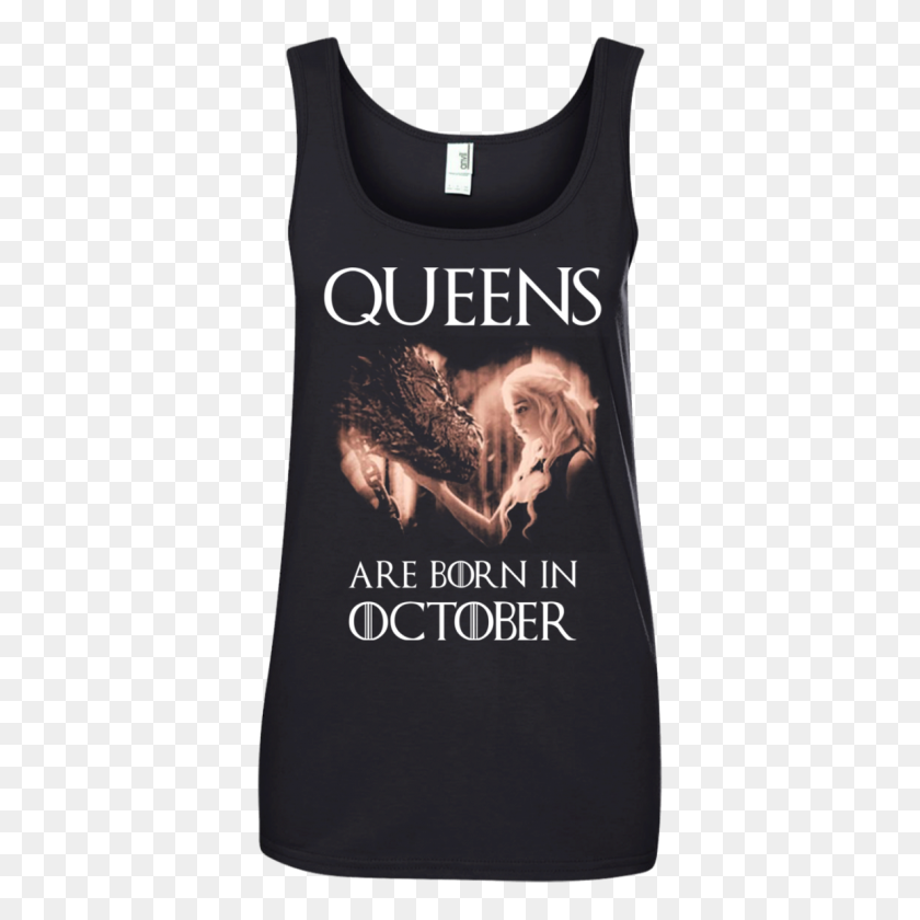 1155x1155 Daenerys Targaryen Queens Nacen En Octubre Camiseta, Tanque, Sudadera Con Capucha - Daenerys Targaryen Png