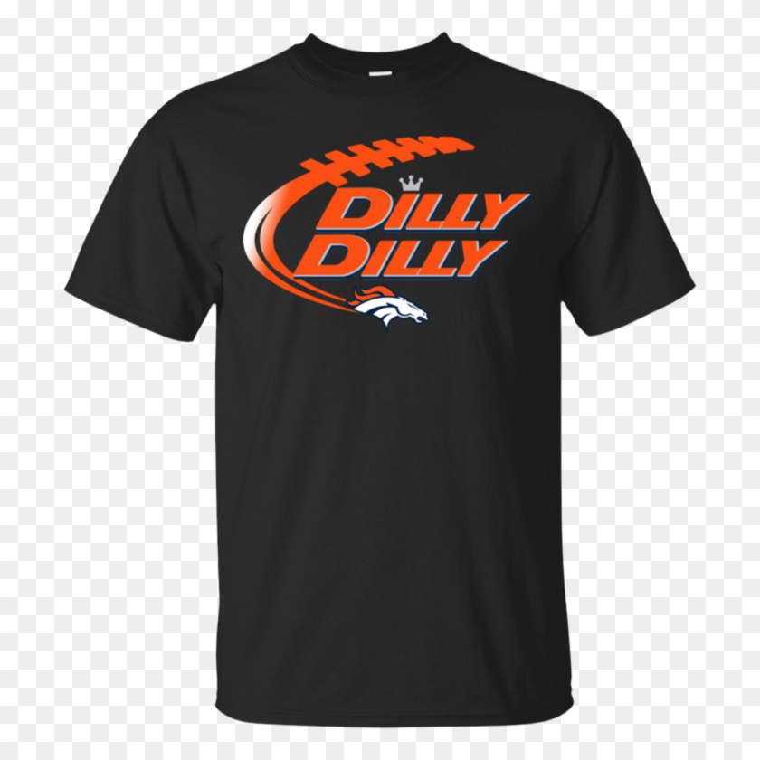 1024x1024 Dilly Dilly Denver Broncos Camiseta - Denver Broncos Logotipo Png