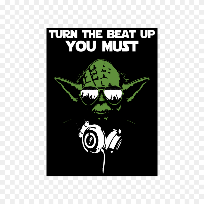 1024x1024 Dj Yoda Poster Blast Tees - Yoda Png