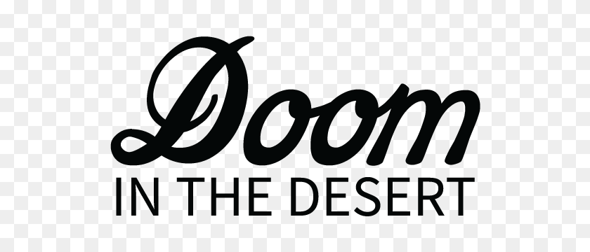 600x300 Doom In The Desert Ropa De Mercancía - Doom Logotipo Png