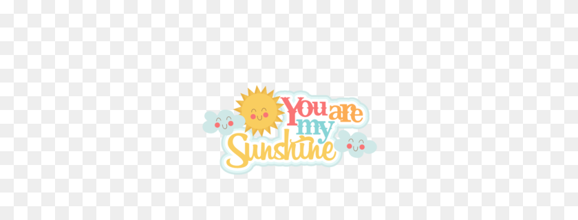 260x260 Download You Are My Sunshine Png Clipart Scrapbooking Clip Art - Sunshine PNG
