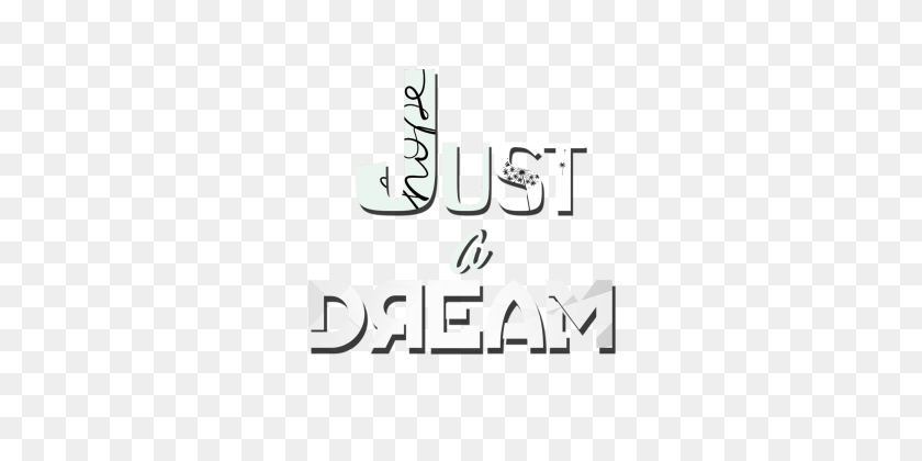 360x360 Dream Font Png Images Vectors And Free Download - Hope PNG