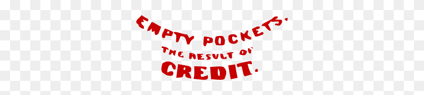 300x128 Empty Pockets The Result Of Credit Clip Art - Empty Pockets Clipart