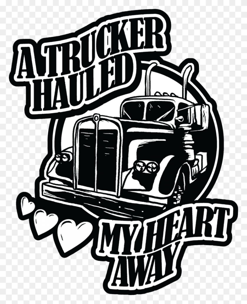 821x1024 Free Trucker Sticker A Trucker Hauled My Heart Away - Peterbilt Truck Clipart