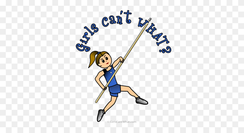 400x400 Girls Pole Vault Gifts Girls Can't What - Pole Vault Clipart