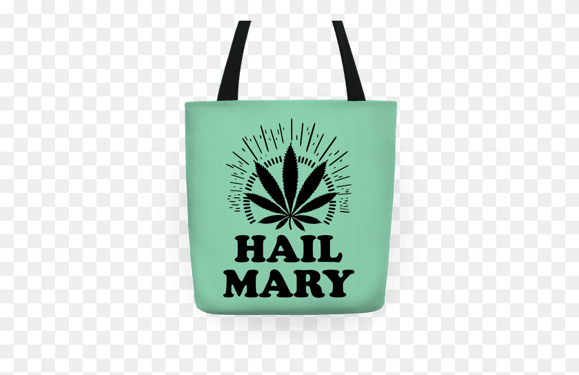 484x484 Hail Mary Tote Bag Lookhuman - Bag Of Weed PNG