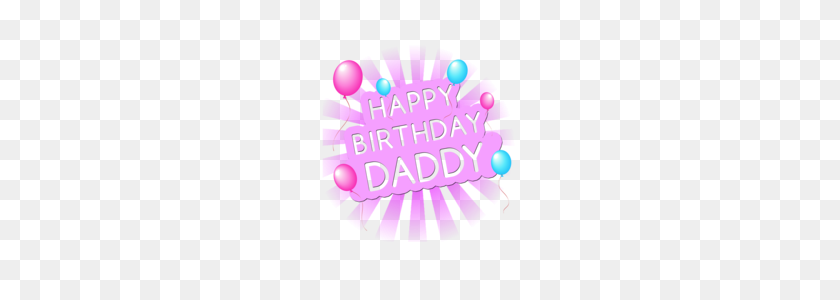 240x240 Happy Birthday Daddy Little Ratbag Baby Childrens Clothing - Daddy PNG
