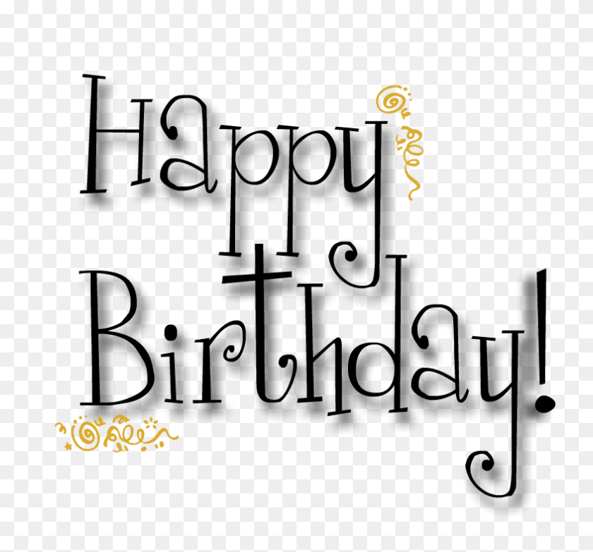785x728 Happy Birthday Png Text Png Image - Happy Birthday PNG Images