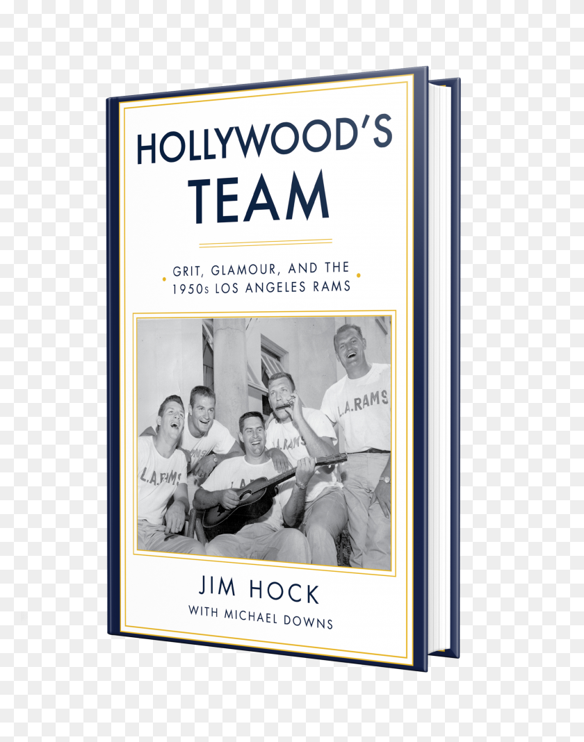 Hollywood S Team Grit Glamour And The Los Angeles Rams La Rams