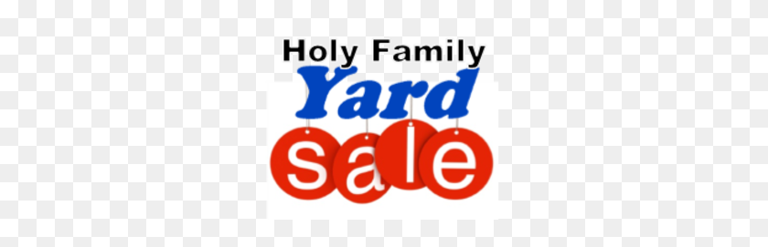 294x211 Holy Family Yard Sale - Yard Sale PNG