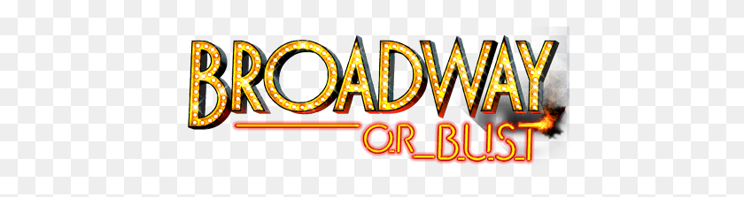446x163 Home Broadway Or Bust Pbs - Broadway PNG