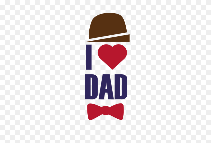 512x512 I Love Dad Fathers Day Lettering - Fathers Day PNG