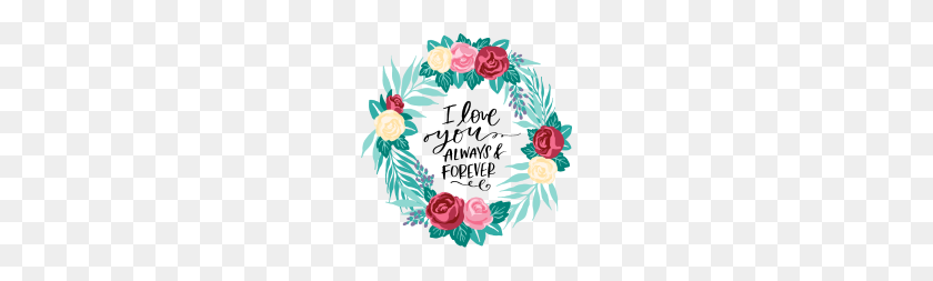 190x193 I Love You Always And Forever Floral Wreath - Floral Wreath PNG