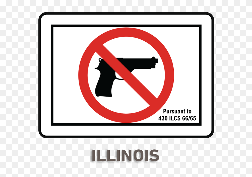 600x530 Illinois Firearms Prohibited Sign - Prohibited Sign PNG