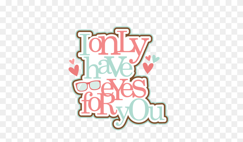 432x432 I'm Only Haves Eyes For You Scrapbook Title Valentine Banana - Title Clipart
