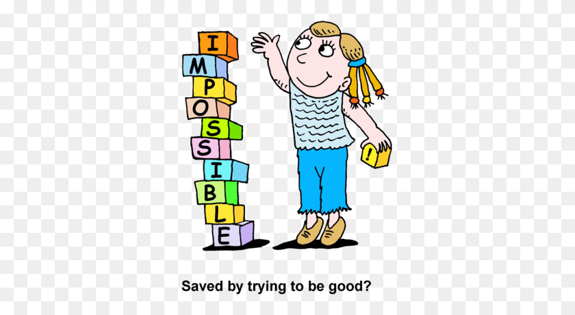 309x400 Image It Is Impossible To Be Saved - Good Work Clipart