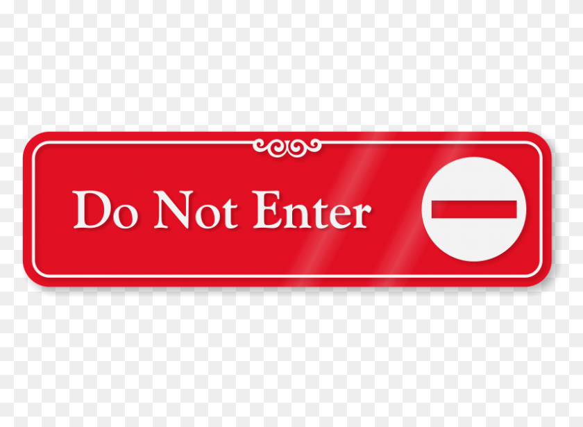 800x570 In X In Showcase Wall Sign, Sku - Do Not Enter Sign PNG