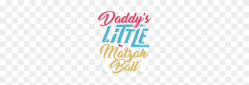 190x228 Jewish Passover Daddy's Little Matzah Ball - Matzah PNG