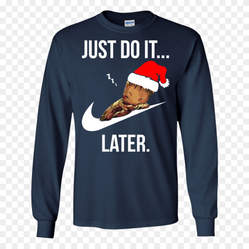 1024x1024 Just Do It Later Groot I'm A Groot Santa Christmas T Shirts - Just Do It PNG