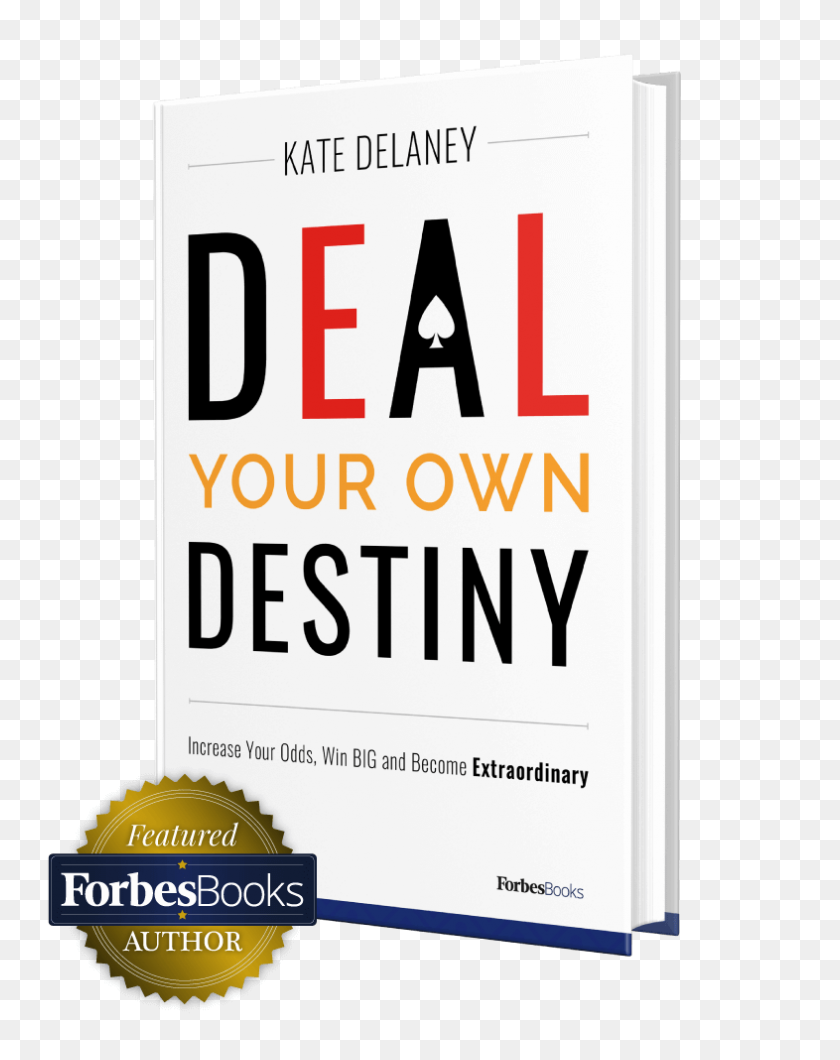 786x1008 Kate Delaney Deal Your Own Destiny Start Dealing Your Own - Destiny PNG