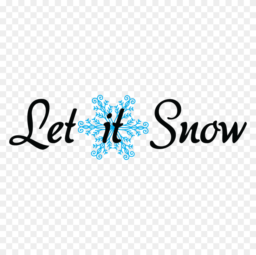 1000x1000 Let It Snow Logotipo Personalizado - Nieve Png Transparente