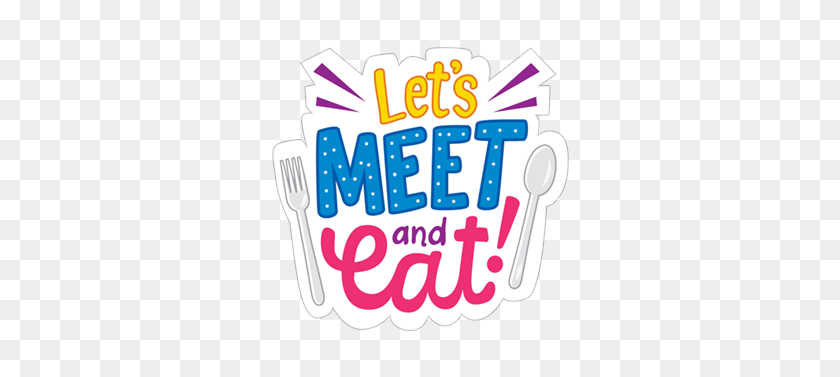 317x317 Let's Meet And Eat - Eat PNG