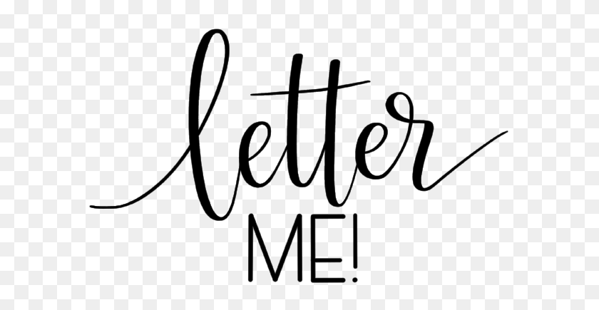 600x375 Letter Me! Letter Me! - Letter PNG