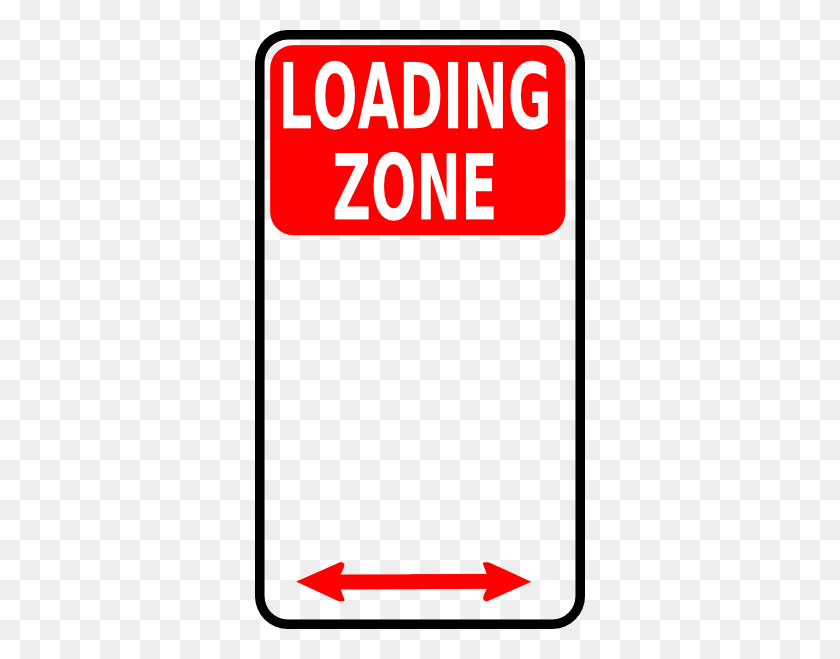 330x599 Loading Zone Sign Clip Art Is - Loading Clipart