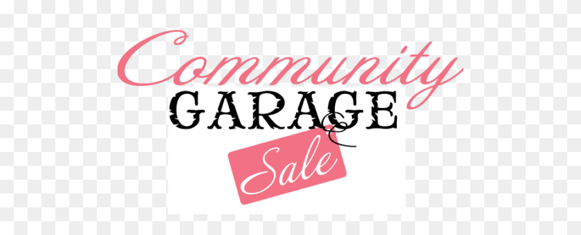 500x280 Mark Your Calendar For Stonecrest Community Garage Sale - Yard Sale PNG