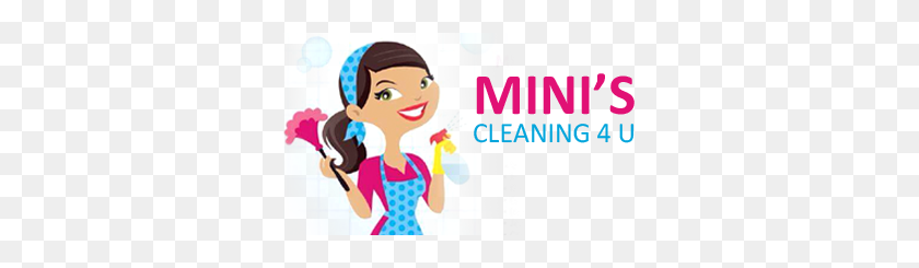 322x185 Mini's Cleaning U We Are Providing Cleaning Services With Full - Cleaning Lady PNG
