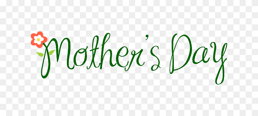 640x320 Mothers Day Png Message - Mothers Day PNG