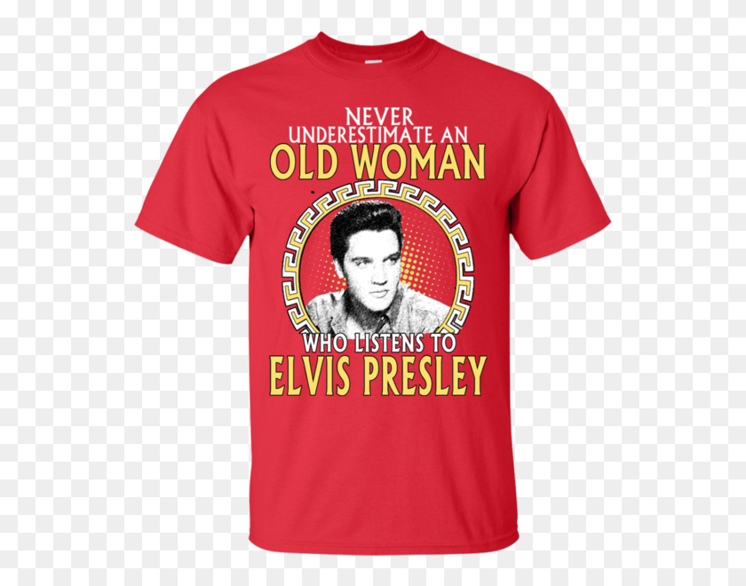 600x600 La Anciana De Elvis Presley Camisas Nunca Subestimes A La Anciana - Elvis Presley Png