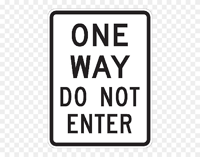 600x600 One Way Do Not Enter Aluminum Reflective Sign, Inch X Inch - Do Not Enter Sign PNG