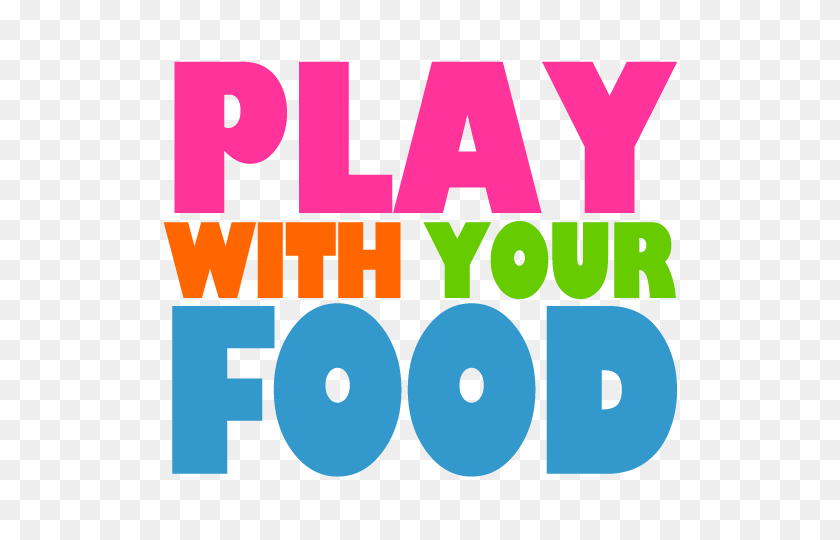 640x480 Play With Your Food Video Project Project Y Theatre - Play Food Clipart