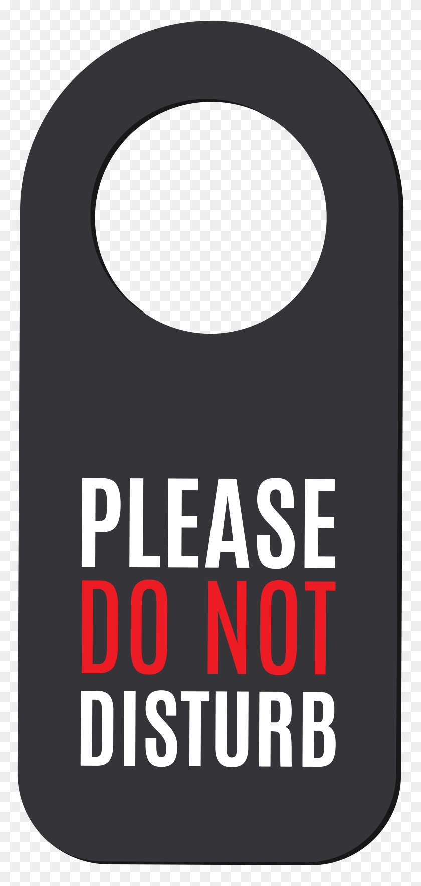 3653x8000 Please Do Not Disturb Label Png - Poster PNG