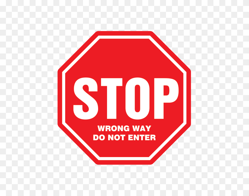 600x600 Printed Vinyl Stop Wrong Way Do Not Enter Stickers Factory - Do Not Enter Sign PNG