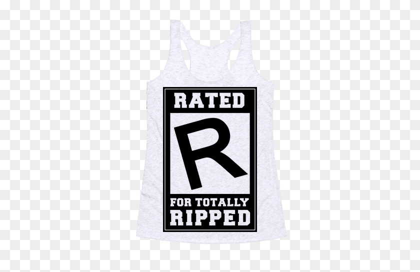 484x484 Rated R For Totally Ripped! Racerback Tank Lookhuman - Ripped PNG