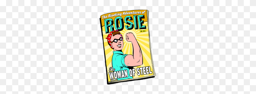 190x249 Rosie The Riveter Woman Of Steel - Rosie The Riveter PNG