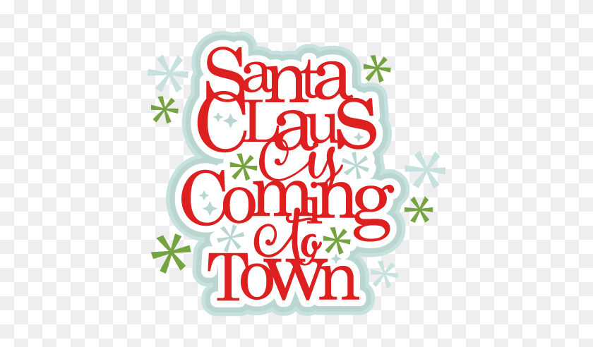 432x432 Santa Claus Title Scrapbook Clip Art Christmas Cut Outs For Cricut - See You Tomorrow Clipart