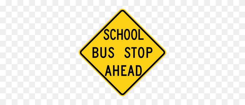 300x300 School Bus Stop Ahead Sign Clip Art - School Bus Images Clip Art
